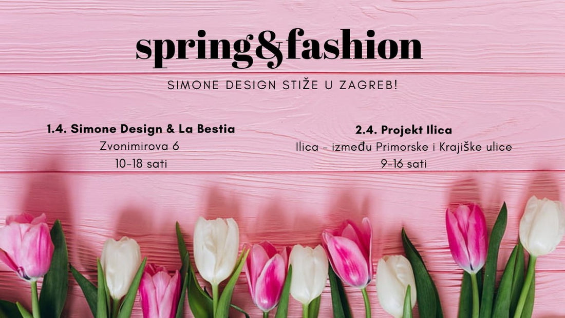 Spring&fashion Zagreb